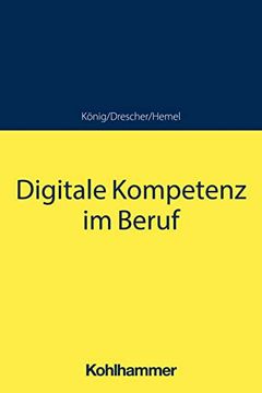 portada Digitale Kompetenz Im Beruf (en Alemán)