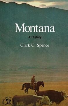 portada Montana: A Bicentennial History: 0 (States and the Nation) (in English)