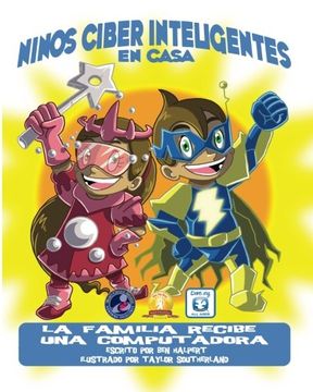 portada Niños Ciber Inteligentes En Casa: La familia recibe una Computadora (Spanish Edition)