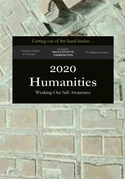 portada Getting out of the hand-basket: Working-Out Self-Awareness: 2020 Humanities (en Inglés)