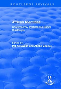 portada African Identities: Contemporary Political and Social Challenges: Contemporary Political and Social Challenges (en Inglés)