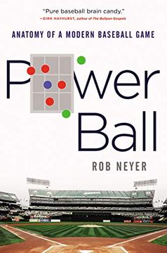portada Power Ball: Anatomy of a Modern Baseball Game 