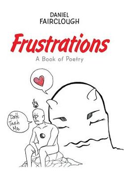 portada Frustrations: A Book of Poetry (en Inglés)