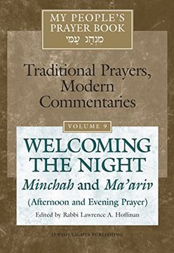 portada My People's Prayer Book: Welcoming the Night Minchah and Ma'ariv (Afternoon and Evening Prayer) (en Inglés)