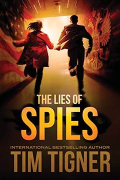 portada The Lies of Spies: (Kyle Achilles, Book 2) (en Inglés)