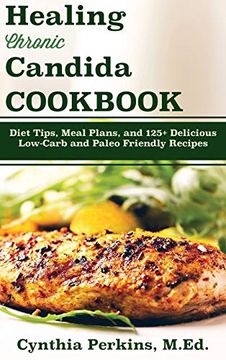 portada Healing Chronic Candida Cookbook 