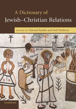 portada A Dictionary of Jewish-Christian Relations (in English)