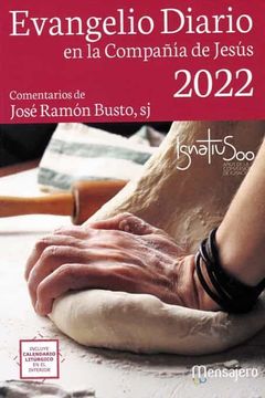 portada Evangelio Diario 2022 en la Compañía de Jesús. (Bolsillo) Comentarios de José Ramón Busto, sj.