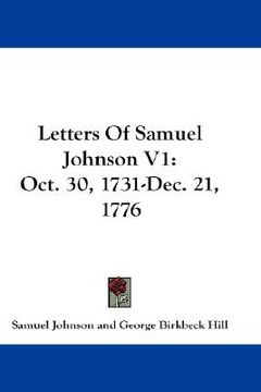 portada letters of samuel johnson v1: oct. 30, 1731-dec. 21, 1776
