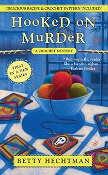 portada Hooked on Murder (a Crochet Mystery) (in English)