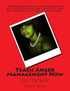 portada Teach Anger Management Now (en Inglés)