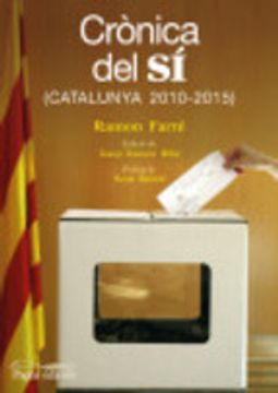 portada Crònica del SÍ: Catalunya 2010-2015 (Monografies)