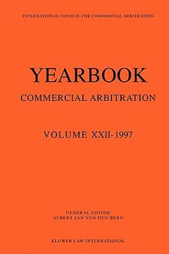portada yearbook commercial arbitration volume xxii - 1997