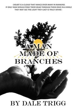 portada A Man Made of Branches: A Calivari Tale (en Inglés)