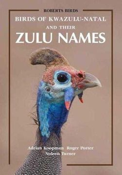 portada Birds of Kwazulu-Natal and Their Zulu Names (en Inglés)