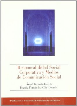 portada Responsabilidad Social Corporativa y Medios de Comunicacion Social. (B. So E 303)