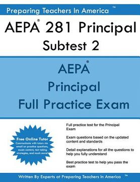 portada AEPA 281 Principal Subtest II: Arizona Educator Proficiency Assessments Principal Subtest II (in English)