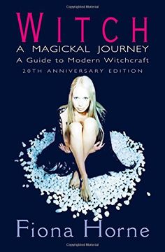 portada Witch: a Magickal Journey: A Guide to Modern Witchcraft