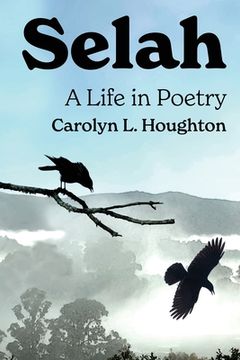 portada Selah: A Life in Poetry (en Inglés)