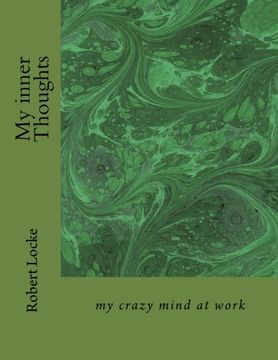 portada My inner  Thoughts: my crazy mind at work