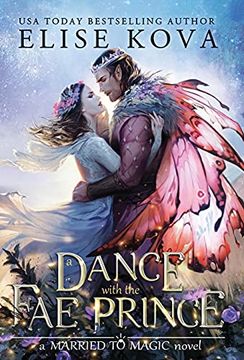 portada A Dance With the fae Prince (Married to Magic) (in English)