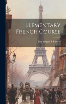 portada Elementary French Course (en Inglés)