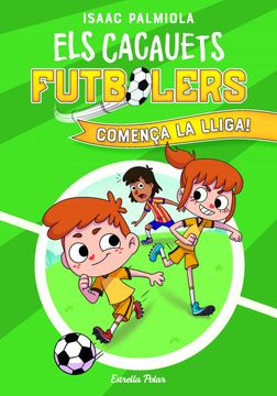 portada Els Cacauets Futbolers 1. Comença la Lliga! (en Catalá)