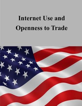 portada Internet Use and Openness to Trade (en Inglés)