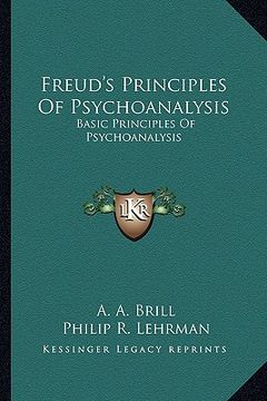 portada freud's principles of psychoanalysis: basic principles of psychoanalysis (en Inglés)