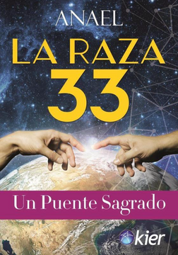 portada La Raza 33 un Puente Sagrado (in Spanish)