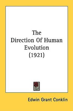 portada the direction of human evolution (1921) (in English)