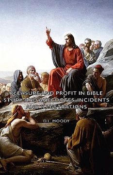 portada pleasure and profit in bible study and anecdotes, incidents and illustrations