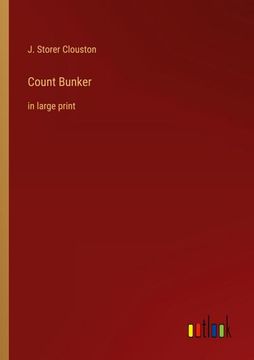 portada Count Bunker: in large print (en Inglés)