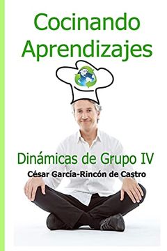 portada Cocinando Aprendizajes: Dinámicas de Grupo iv