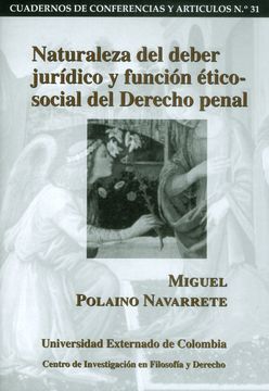 portada Naturaleza del Deber Jurídico y Función Ético-Social del Derecho Penal (in Spanish)