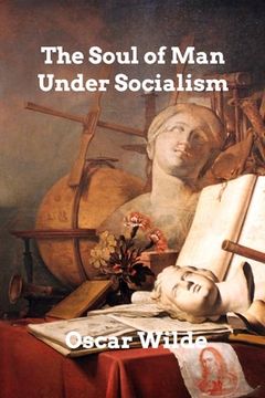 portada The Soul of Man Under Socialism (en Inglés)