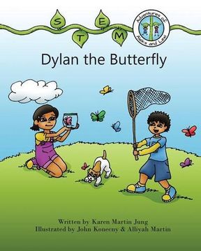 portada STEM Adventures of Aleks and Lexi: Dylan the Butterfly