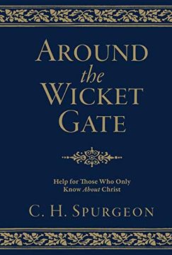 portada Around the Wicket Gate: Help for Those who Only Know About Christ (en Inglés)
