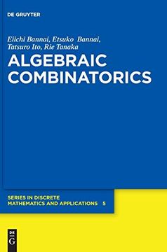 portada Algebraic Combinatorics: 5 (de Gruyter Series in Discrete Mathematics and Applications, 5) (en Inglés)
