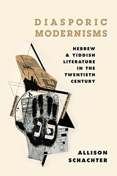 portada Diasporic Modernisms: Hebrew and Yiddish Literature in the Twentieth Century 