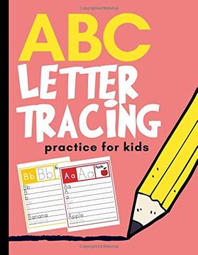 portada Abc Letter Tracing Practice for Kids: Alphabet Learning for Preschool and Kindergarten (en Inglés)