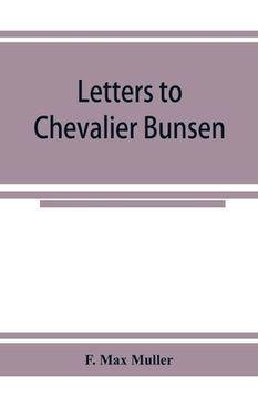 portada Letters to Chevalier Bunsen on the classification of the Turanian languages
