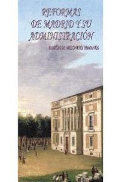 portada Reformas De Madrid Y Su Administracion