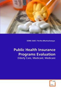 portada Public Health Insurance Programs Evaluation: Elderly Care, Medicaid, Medicare