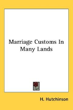 portada marriage customs in many lands (en Inglés)