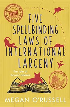 portada Five Spellbinding Laws of International Larceny (en Inglés)