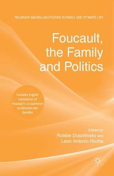portada Foucault, the Family and Politics (en Inglés)