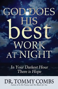 portada God Does His Best Work at Night (en Inglés)