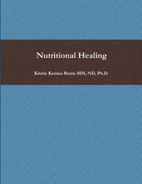 portada Nutritional Healing (en Inglés)