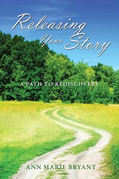 portada Releasing Your Story: A Path to Rediscovery 